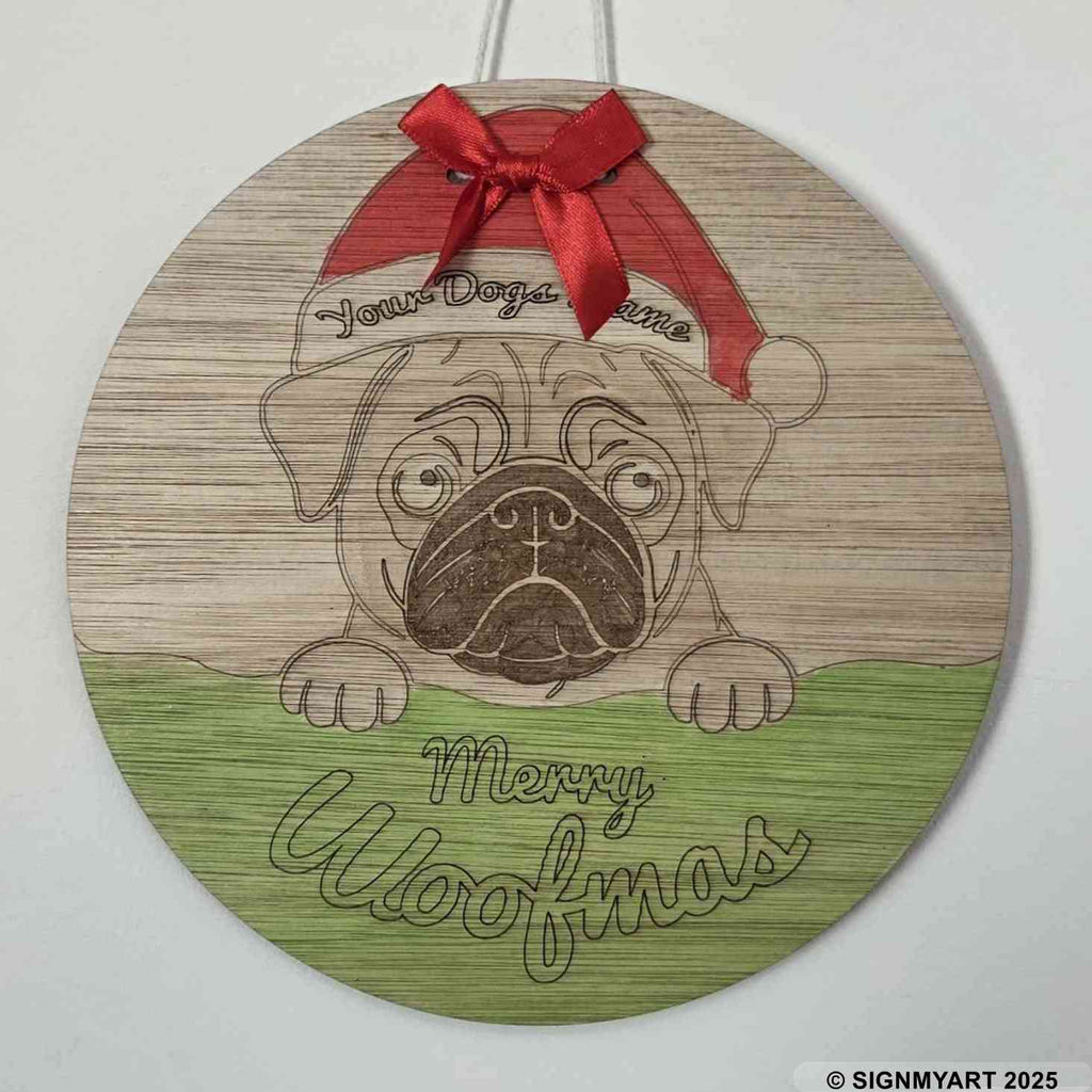Personalised Merry Woofmas Pug Sign – Custom Dog Name Christmas Bauble Plaque Decoration