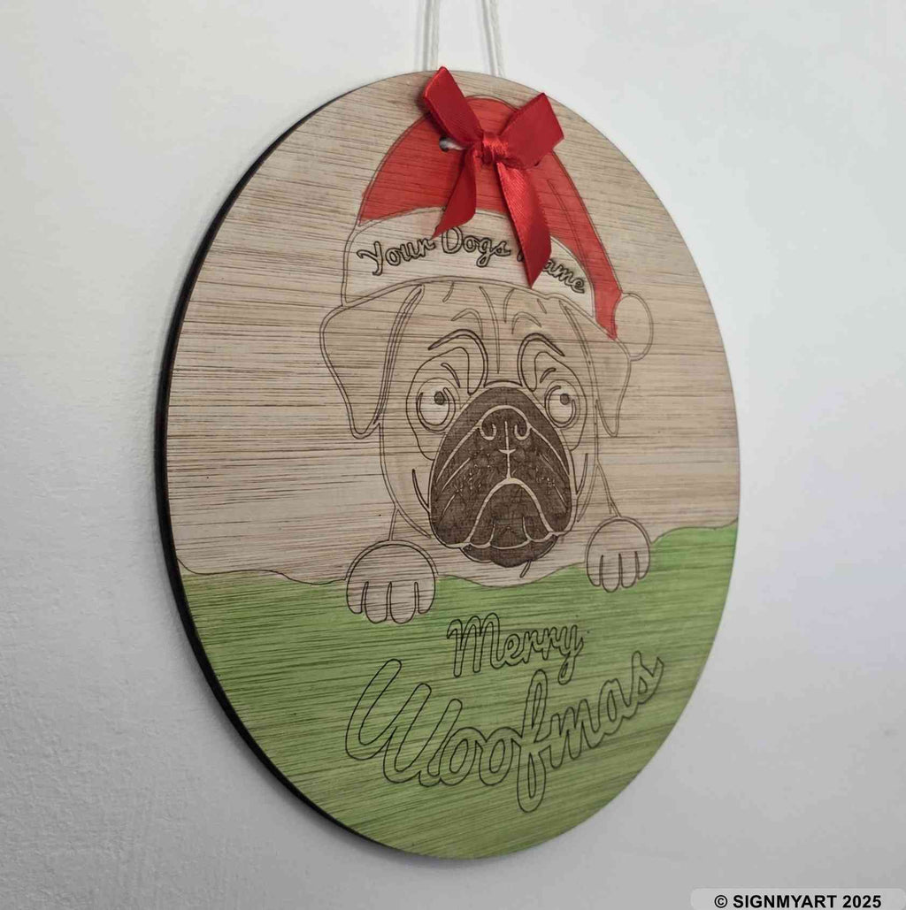 Personalised Merry Woofmas Pug Sign – Custom Dog Name Christmas Bauble Plaque Decoration