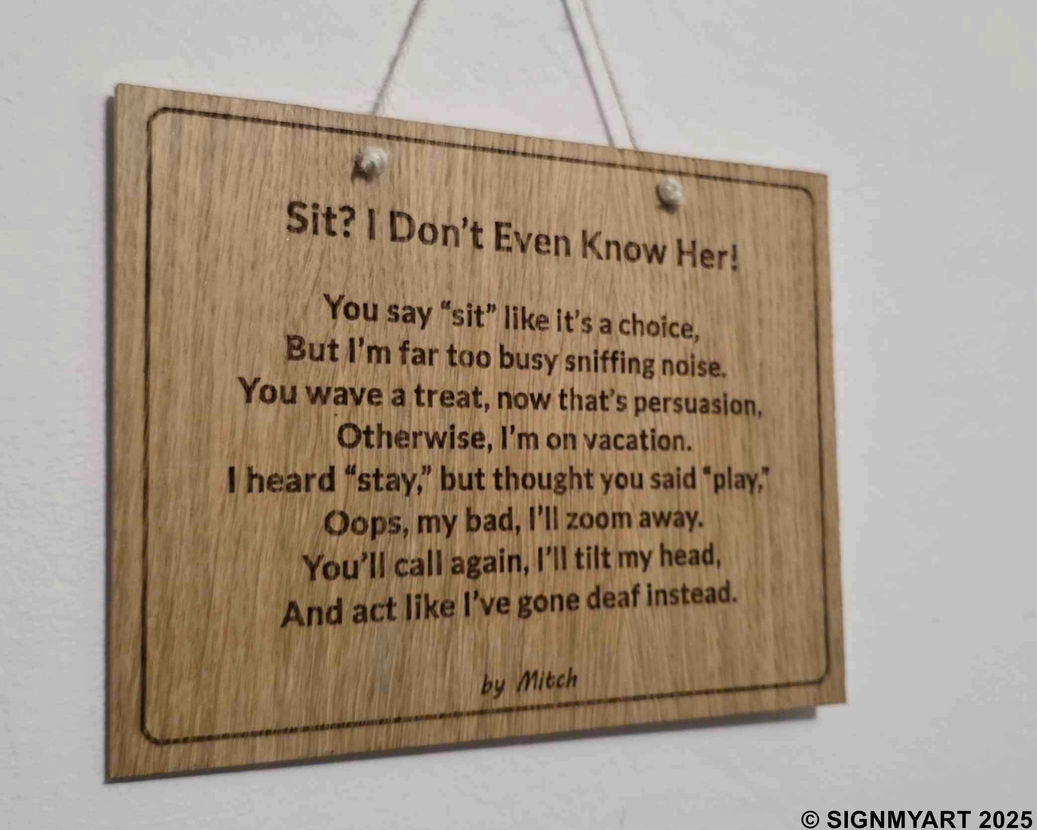 Sit? I Don’t Even Know Her!