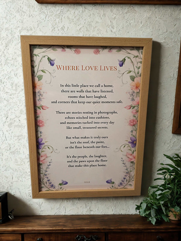Where Love Lives – Exclusive Framed Poem Print (A4, Matte Paper, Oak-Effect Frame)
