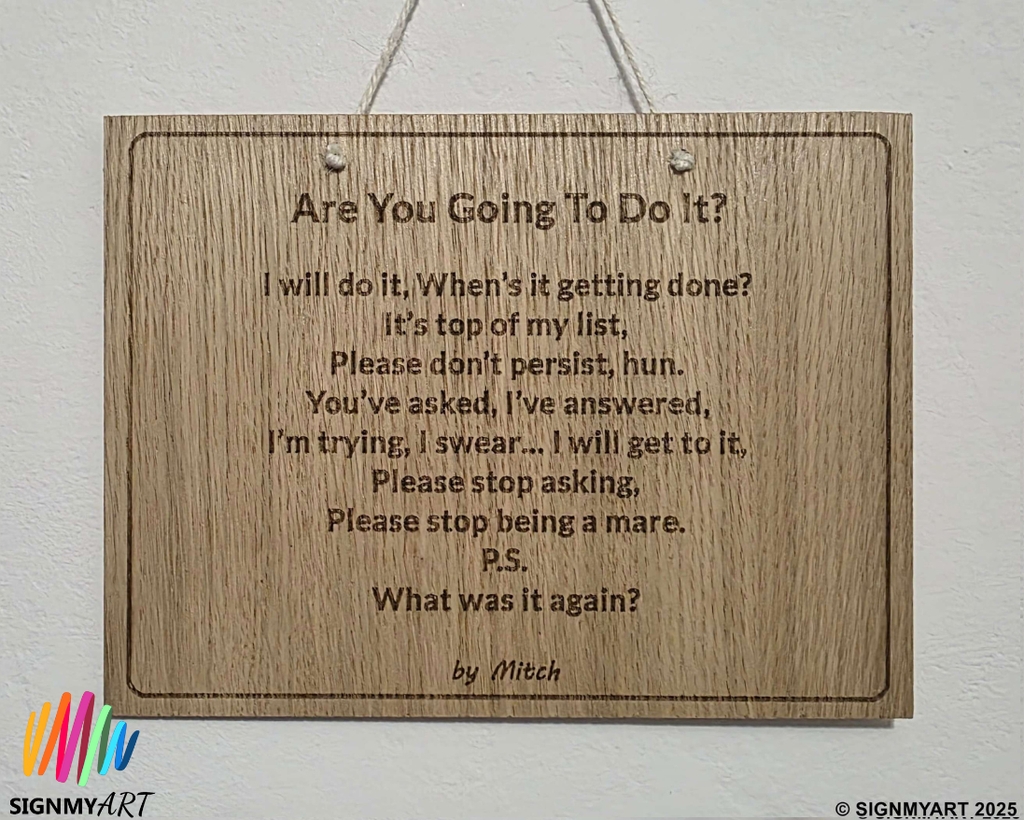 Are You Going To Do It?