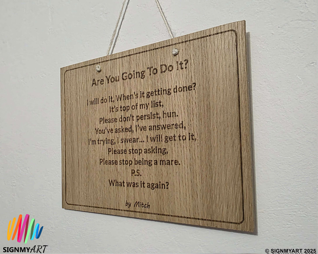 Are You Going To Do It?